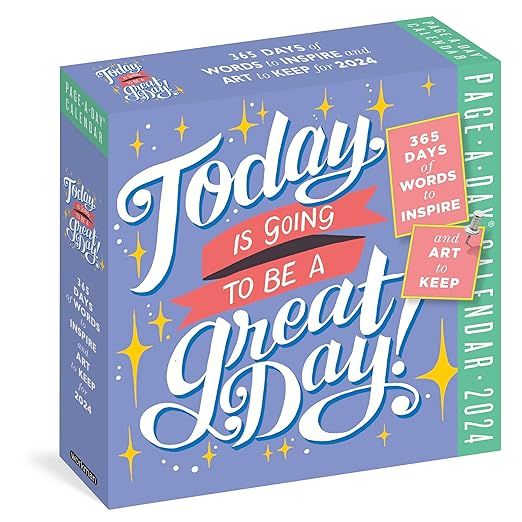 Today Is Going to Be a Great Day! Page-A-Day Calendar 2024: 365 Days of Words to Inspire and Art ... | Amazon (US)