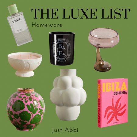 Luxe list gift guide for homeware. Vases. Candles. Martini glass. Home scent. Ginger jars. 

#LTKhome #LTKGiftGuide