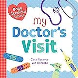 Baby Medical School: My Doctor's Visit: A Doctor Book for Kids (Baby University) | Amazon (US)