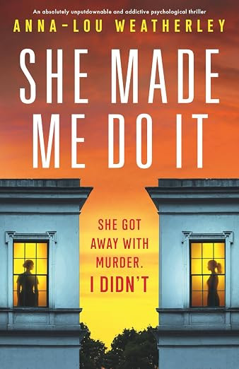 She Made Me Do It: An absolutely unputdownable and addictive psychological thriller (Detective Da... | Amazon (US)
