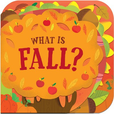 What Is Fall? - by  Random House (Board Book) | Target