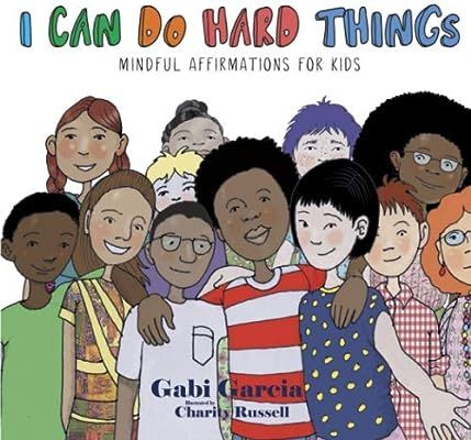 I Can Do Hard Things: Mindful Affirmations for Kids | Amazon (US)