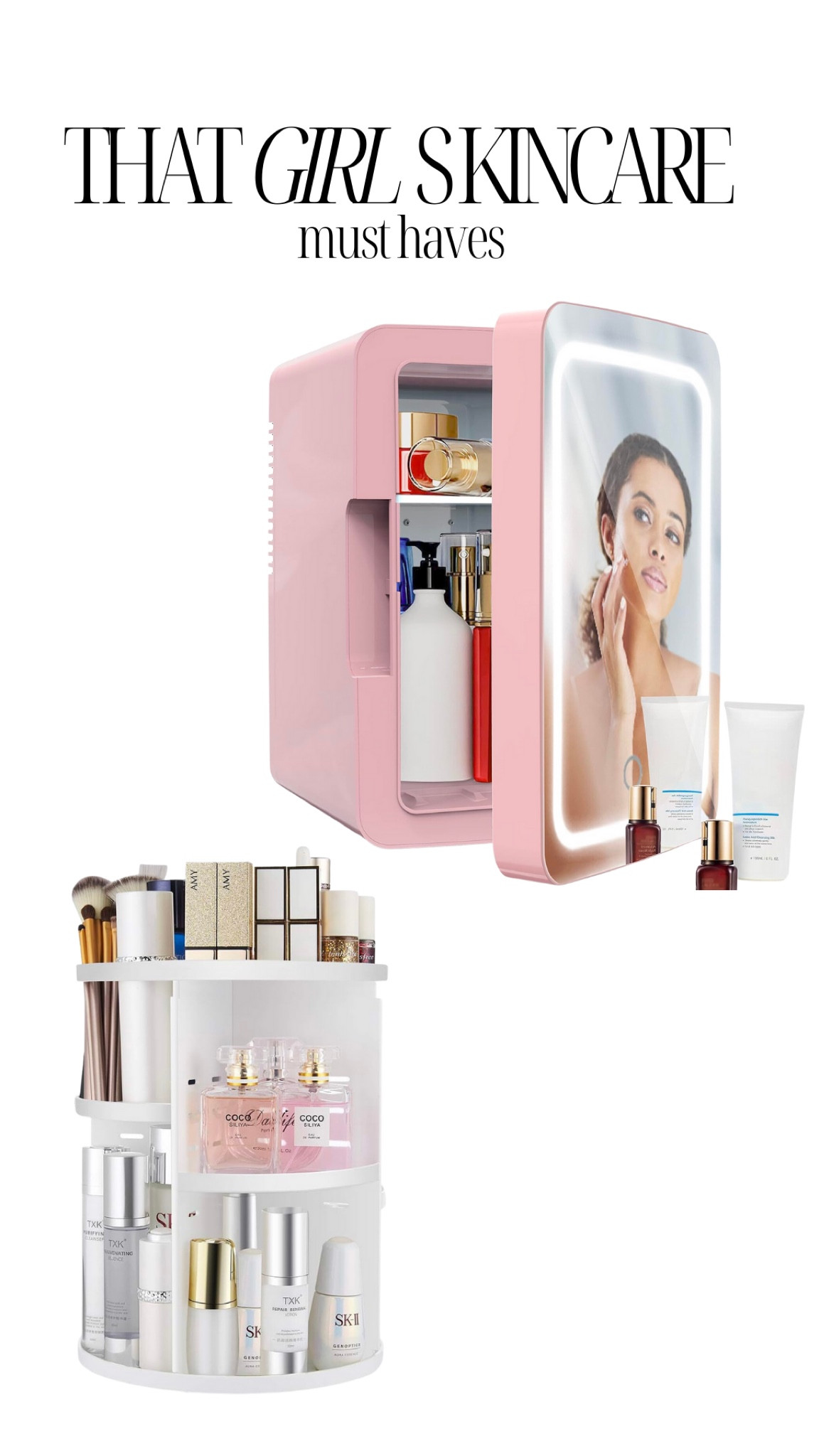 That girl skincare must haves 

#LTKbeauty