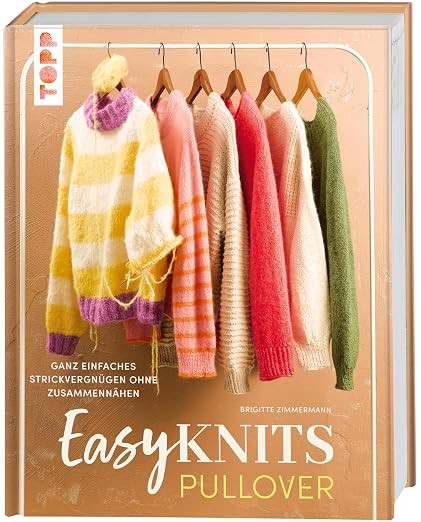 Easy Knits - Pullover: Ganz einfaches Strickvergnügen ohne Zusammennähen | Amazon (DE)
