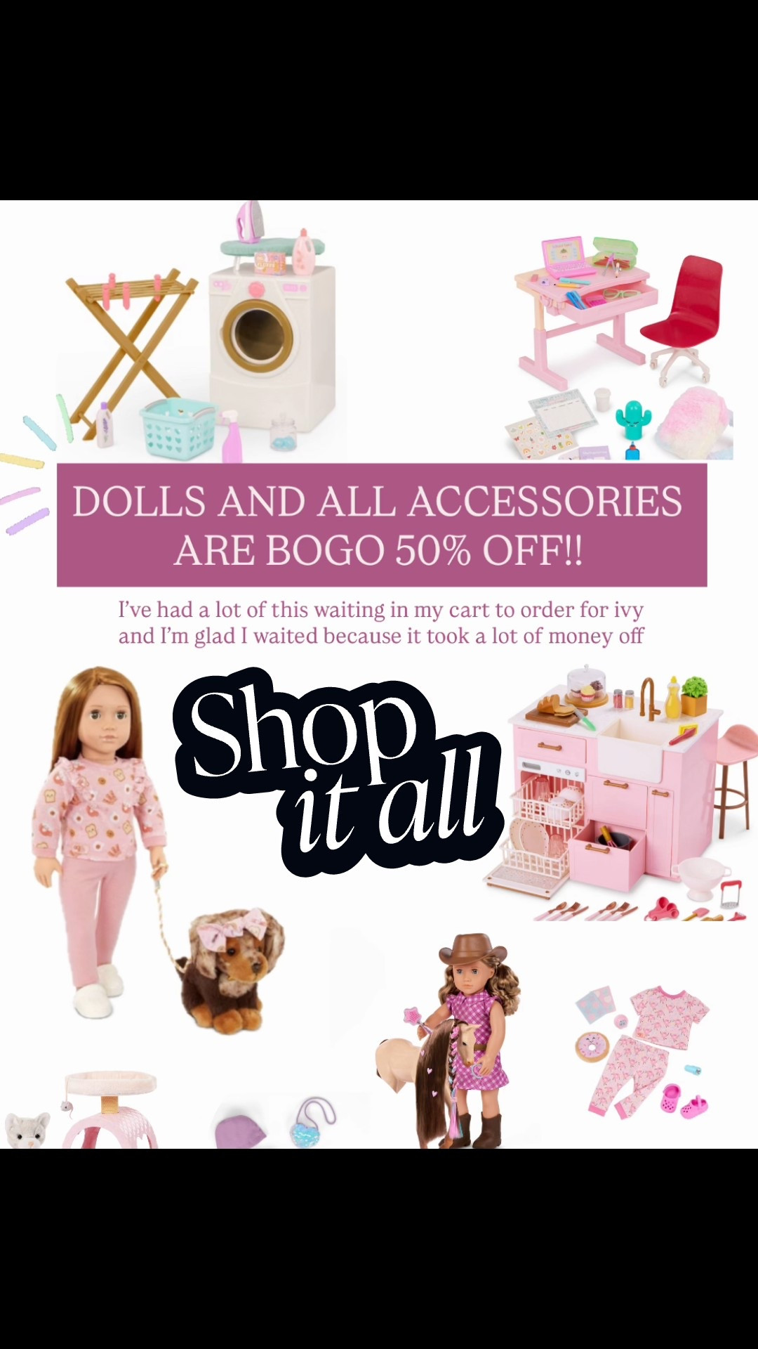 buy one get one 50% off on dolls and accessories 

#LTKKids #LTKHoliday #LTKCyberWeek