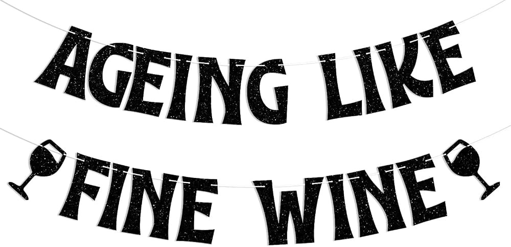 Ageing Like Fine Wine Banner - Wine Birthday Decor, Aged to Perfection Adult 30th 40th 50th Birth... | Amazon (US)