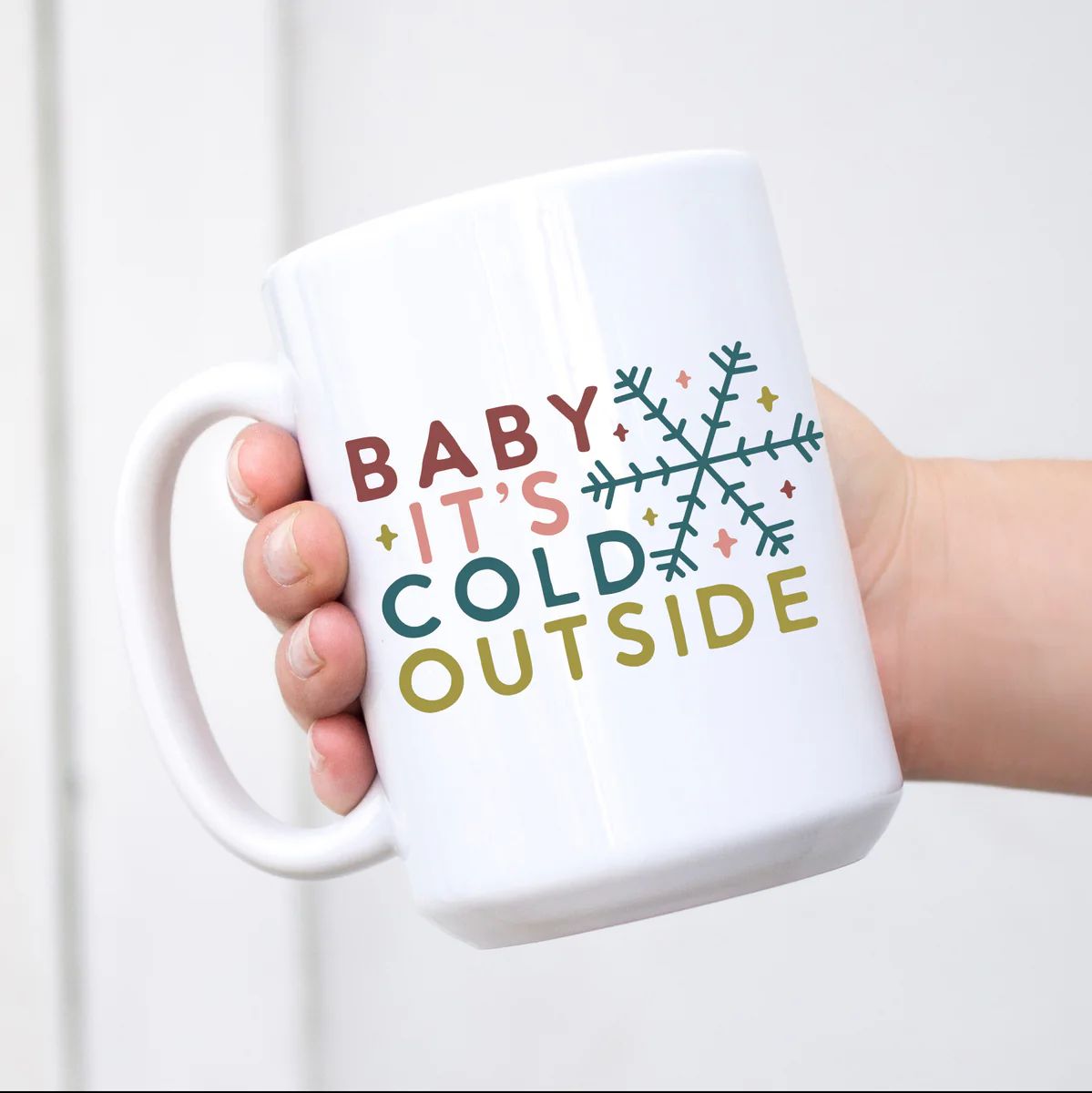 Baby It's Cold Outside Snowflake Mug | Sweet Mint Handmade Goods