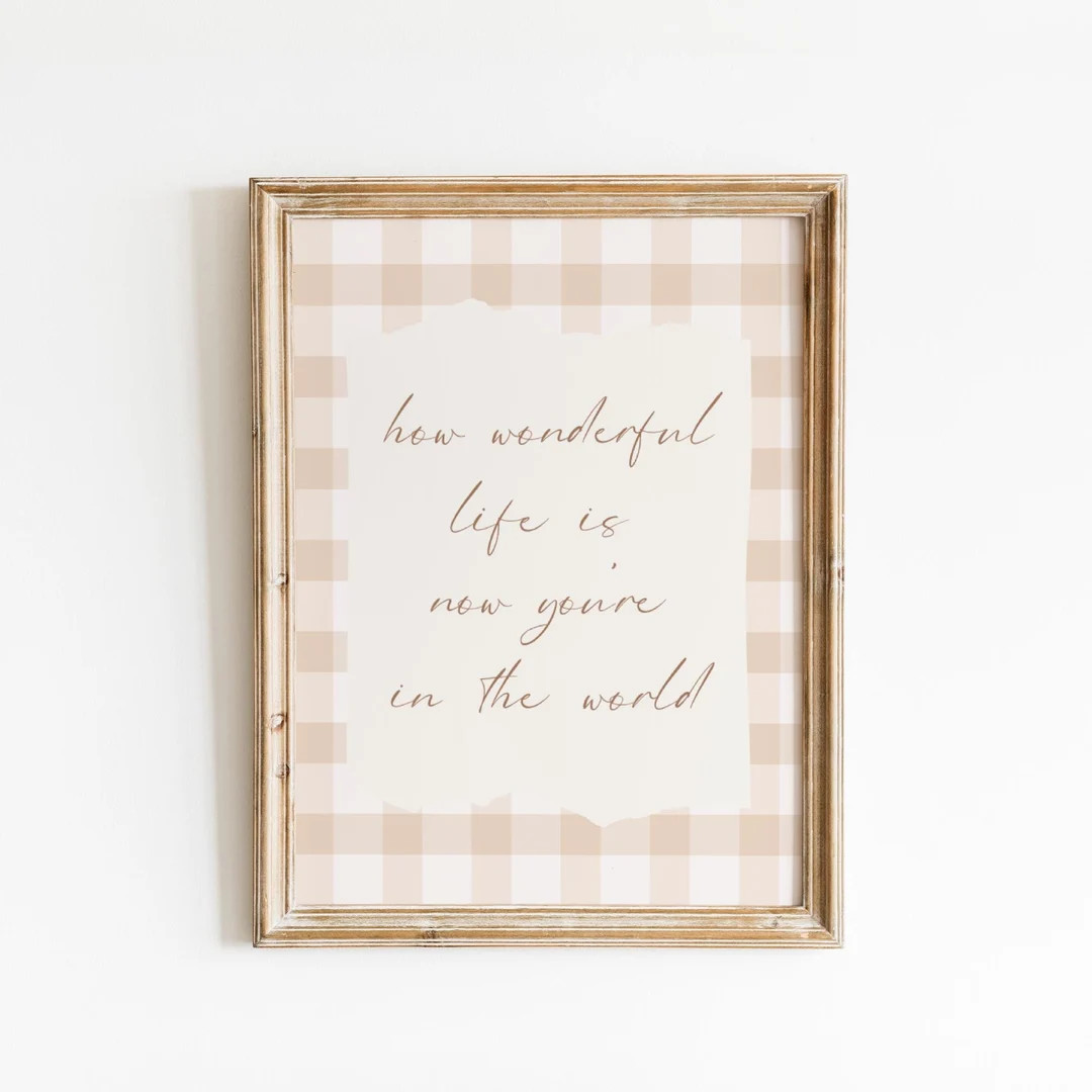 How Wonderful Life is Now You're in the World Print, Baby Boy Nursery Print, Gingham Boho Nursery... | Etsy (US)