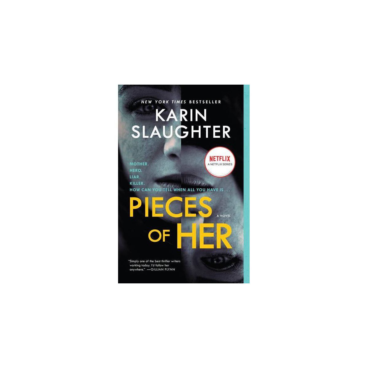Pieces of Her -  Reprint by Karin Slaughter (Paperback) | Target