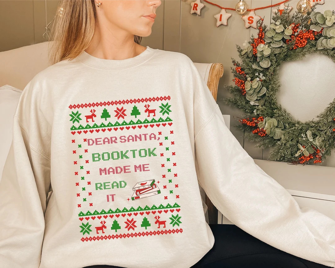 Booktok Made Me Read It, Bookish Christmas Sweatshirt, Spicy Books Sweatshirt, Ugly Christmas Swe... | Etsy (US)