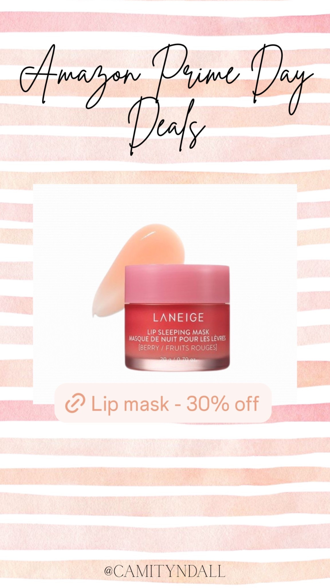 Laneige Lip Mask - 30% off! 
Amazon Prime Day Deals ✨ 

#LTKSaleAlert #LTKBeauty #LTKFindsUnder50