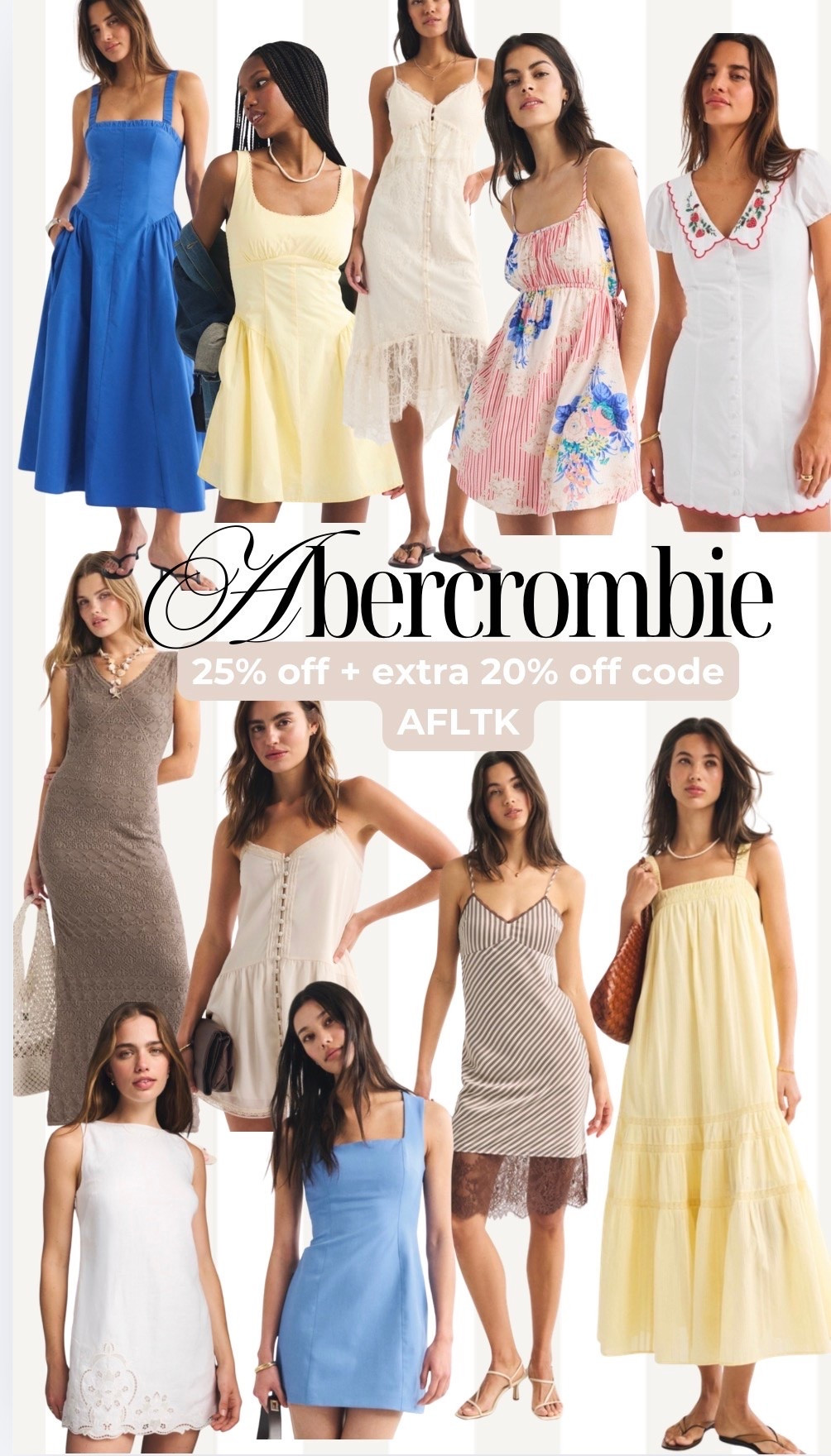 Abercrombie 25% off dresses + extra 20% off with code AFLTK

#LTKgrwm #LTKootd #LTKSaleAlert