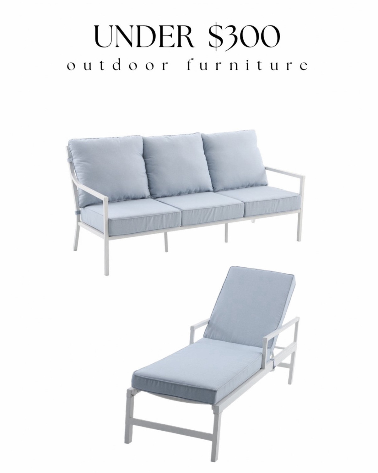 NEW outdoor furniture under $300! Love the blue cushions and white frame! The outdoor chaise is under $200! #patio #patiofurniture #affordablehome affordable patio set pool lounger outdoor sofa blue and white decor coastal Serena and Lily look for less coastal decor 