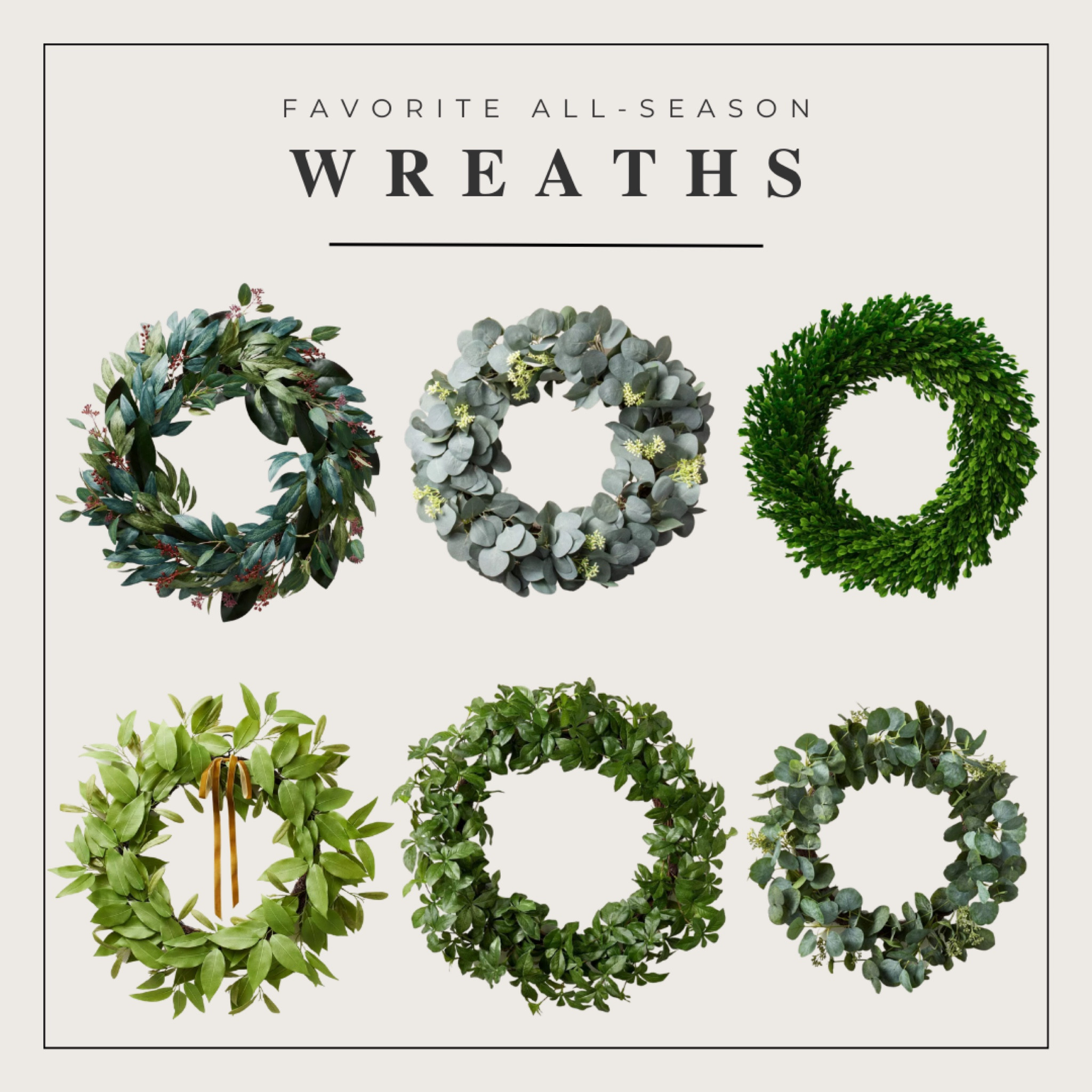 Favorite Target wreaths that look good all year! 