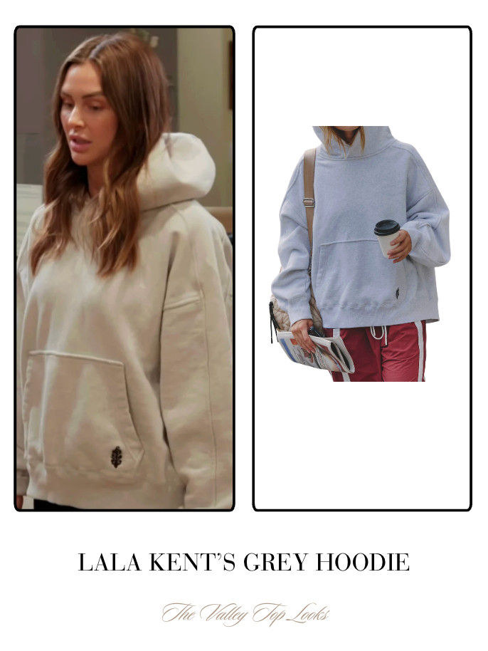 Lala Kent's Grey Hoodie 

 
