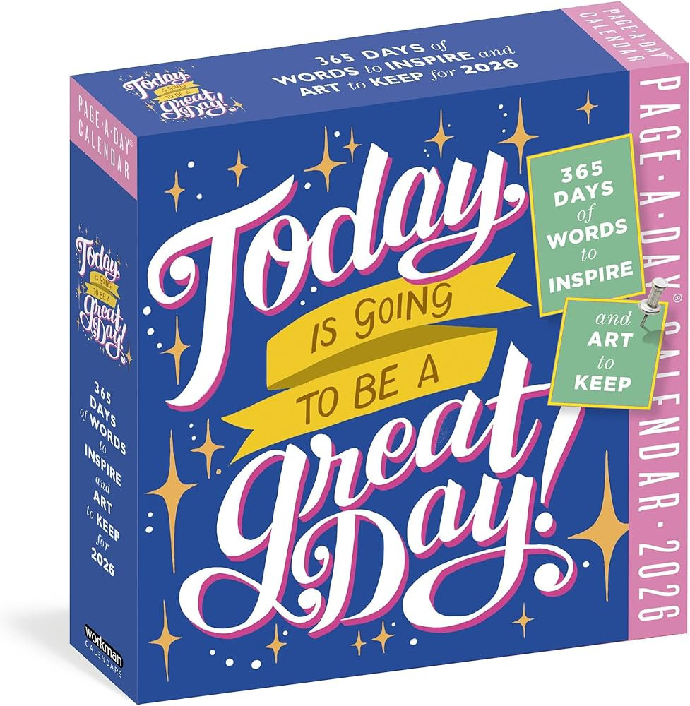 Today Is Going to Be a Great Day! Page-A-Day® Calendar 2026: 365 Days of Words to Inspire and Ar... | Amazon (US)