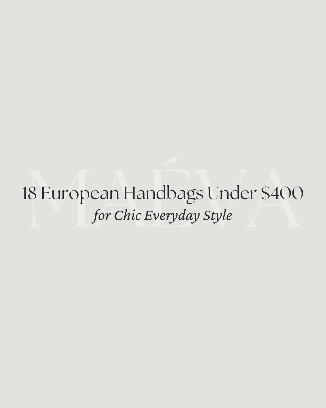 18 European Handbags Under $400 for Chic Everyday Style 👜

A curated edit of European handbags I’m loving right now, featuring a mix of familiar favorites and new discoveries across France, Italy, Spain, Denmark, and beyond 🤍 From elegant shoulder bags to relaxed crossbodies and sculptural silhouettes, these are beautiful styles designed to be worn and enjoyed every day! 

📍 Discover the full article on maevawithamour.com, where you can explore all 18 brands in detail and shop the edit ✨ You can also find the complete list, plus more options, on ShopMy @ maevawithamour under ‘French & EU Bags’ - link in bio

Only able to link certain brands here 🫶

👉 Save this post for your next shopping moment, and follow for more intentional style edits, brand discoveries, and French-inspired wardrobe finds! 

With Amour, M.

#LTKTravel #LTKootd #LTKSpringSale