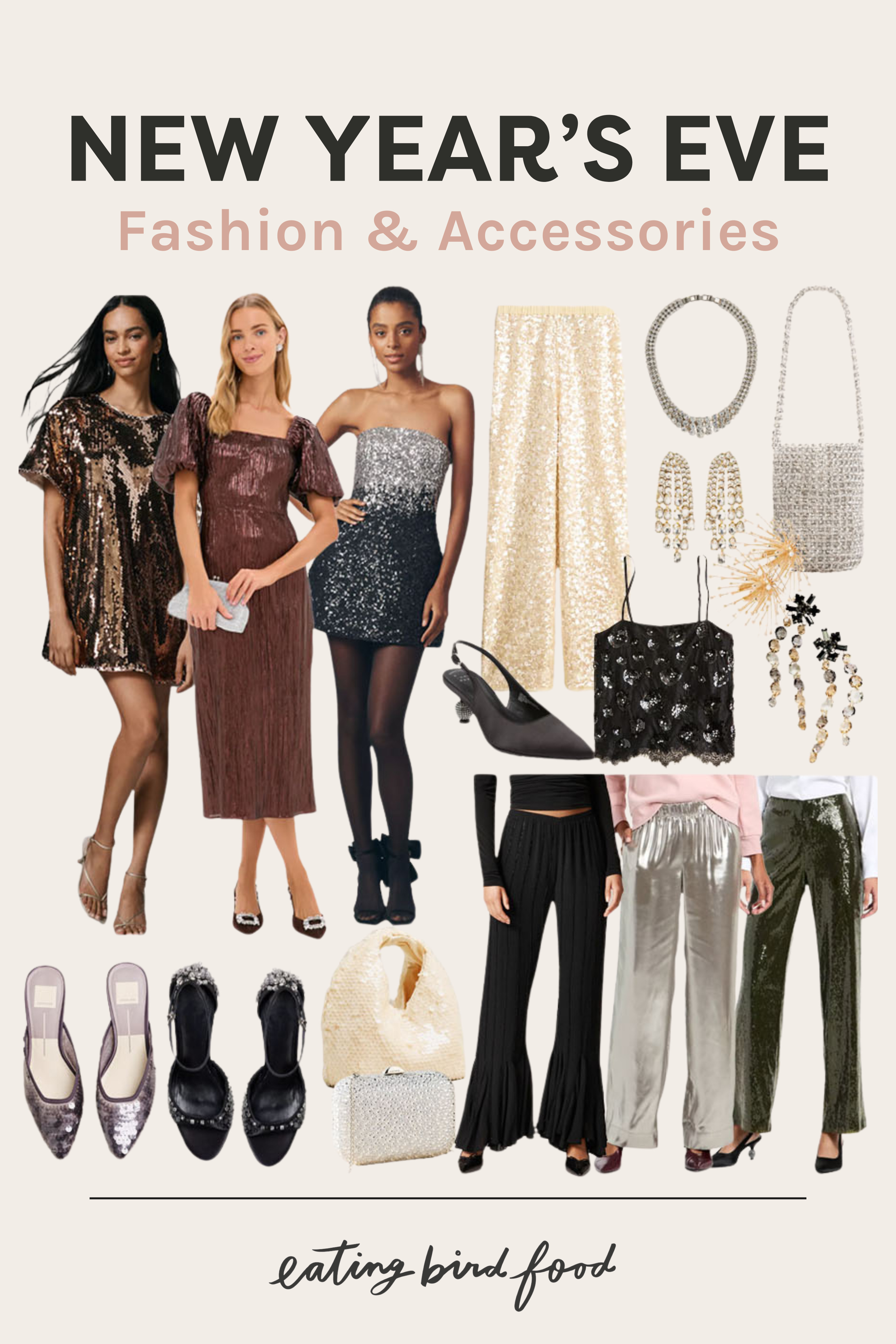 NYE accessories | NYE Fashion | New Year's Eve Looks | NYE Outfits | New Year's Eve Sequin Dress | Sequin Pants 

 #LTKHoliday #LTKSeasonal