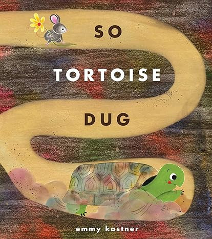 So Tortoise Dug      Hardcover – Picture Book, March 18, 2025 | Amazon (US)