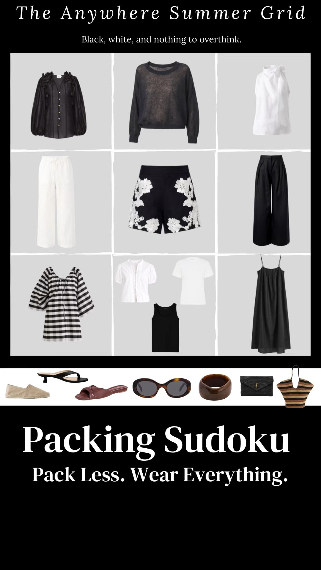 This is the Black & White grid for when you want everything to go with everything.
Simple pieces that mix easily and always look intentional — no matter how you put them together.
Everything is linked here. The full system is inside the guide.​​​​​​​​​​​​​​​​