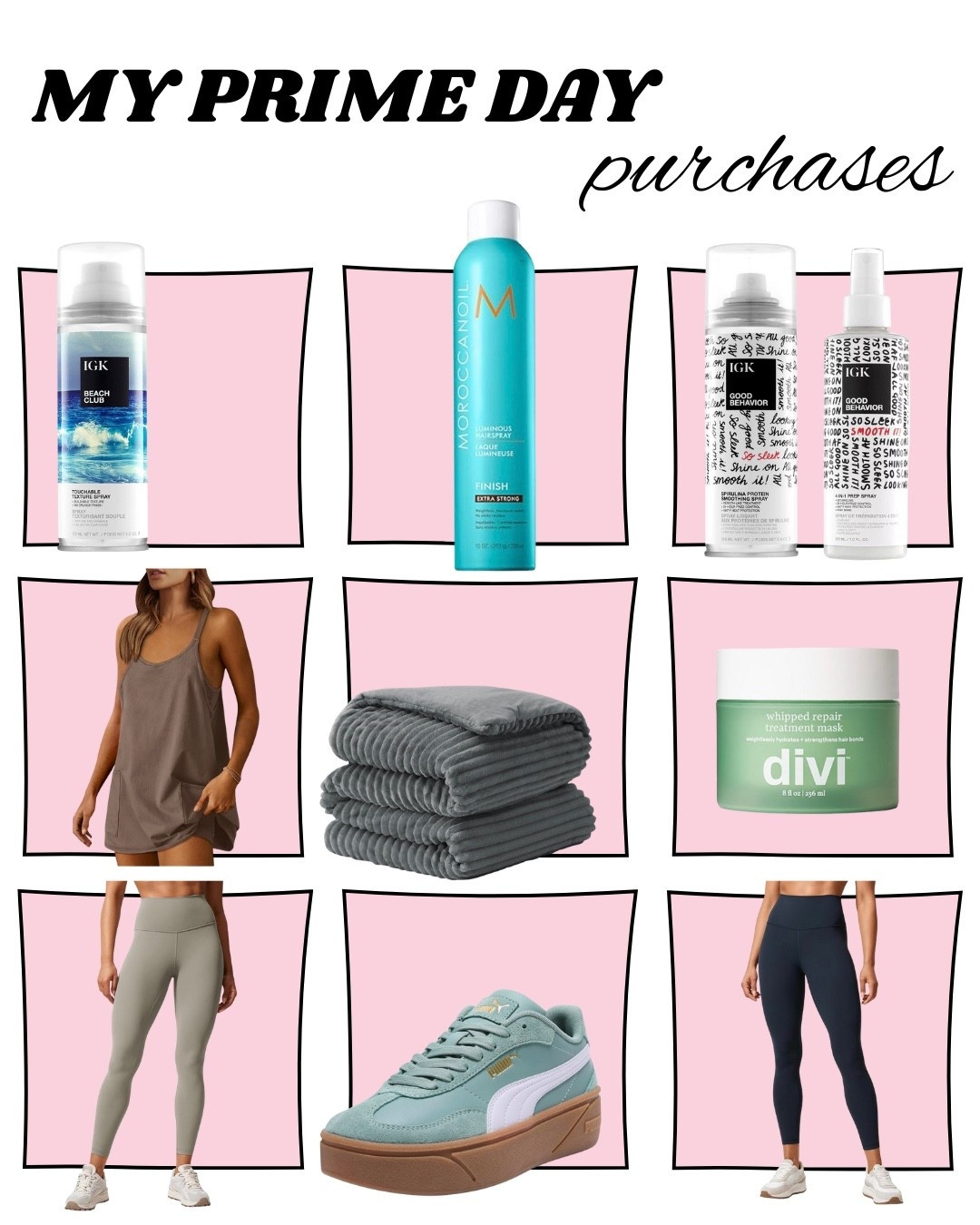 MY PRIME DAY PURCHASES! 

IGK Hair | Moroccan Oil | hairspray | texture spray | leave in treatment | strengthen | tennis dress | dresses | neutrals | comforter | bedding | amazon | divi hair | hair mask | leggings | lululemon dupe | puma | tennis shoes | amazon prime day deals | sales

#LTKSaleAlert #LTKHome #LTKTravel