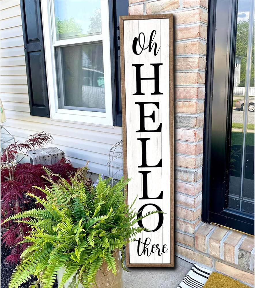 Oh Hello There Welcome Sign For Front Porch Standing 45"X9" Tall Wood Frame Outdoor Vertical Deco... | Amazon (US)