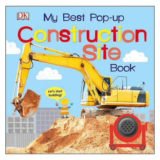 My Best Pop-Up Construction Site Book - (Noisy Pop-Up ...