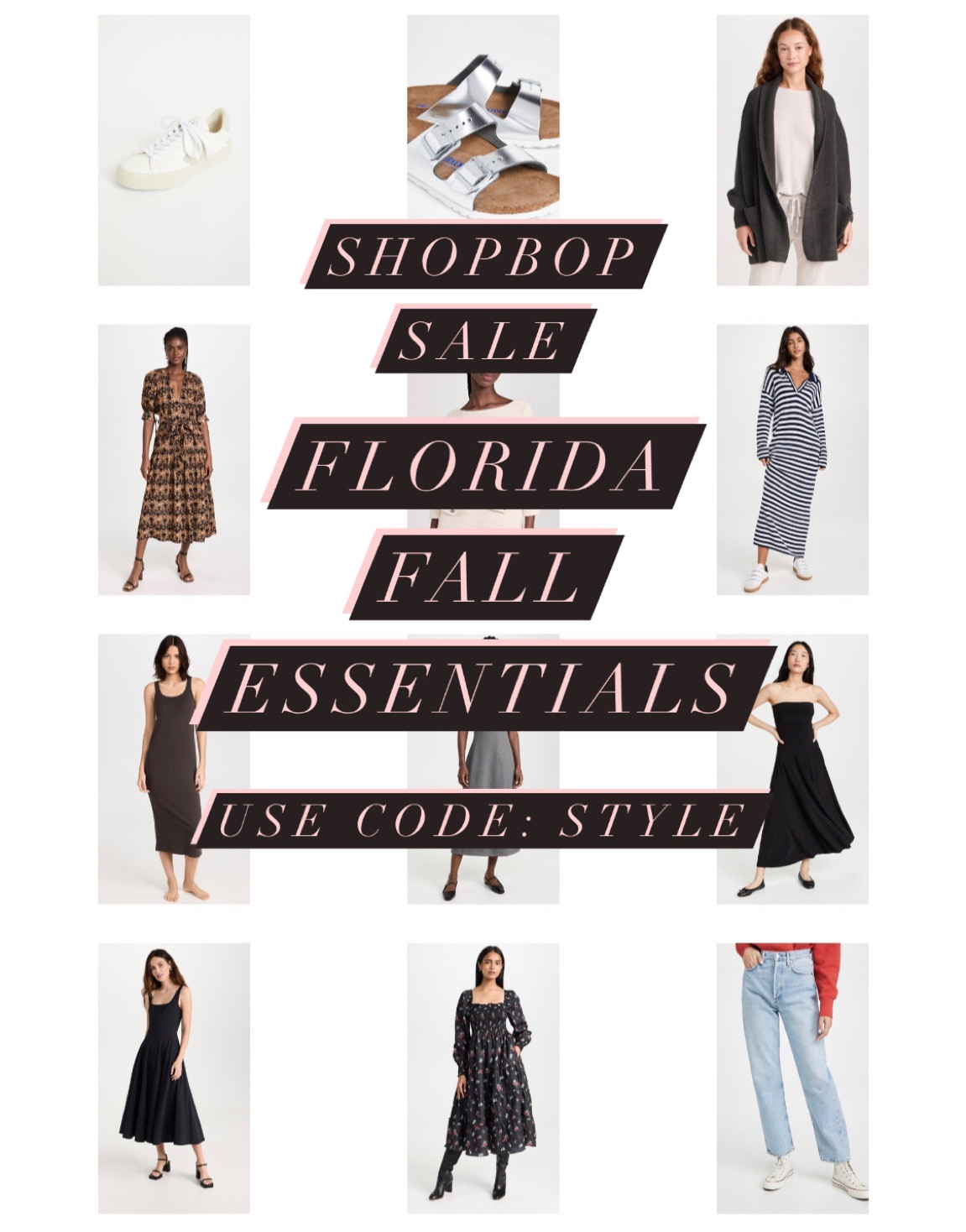 #shopbopsale Florida fall essentials 

#LTKstyletip #LTKSeasonal #LTKsalealert