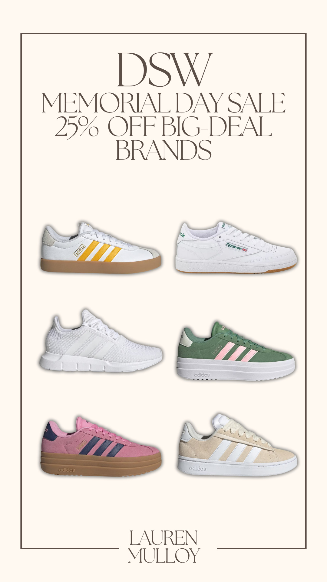 DSW Memorial Day Weekend Sale!! Get 25% off some Big-Deal shoe Brands!!

summer shoes, adidas, reebock, summer fashion, vacation shoe, casaul shoe, running shoes, activewear, MDW sale, sale alert, lauren mulloy, lu mulloy 

 #LTKFindsUnder100 #LTKStyleTip #LTKShoeCrush