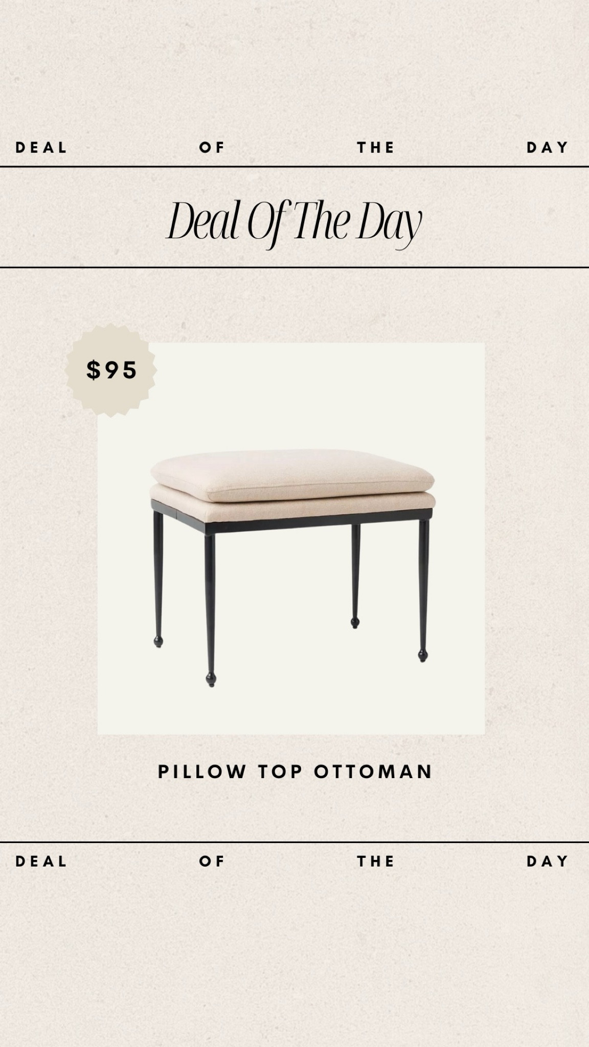 Deal of the Day - Pillow Top Ottoman // only $95!!

Target home finds, affordable ottoman, ottoman, iron ottoman, upholstered ottoman, target furniture 

#LTKfindsunder100 #LTKhome