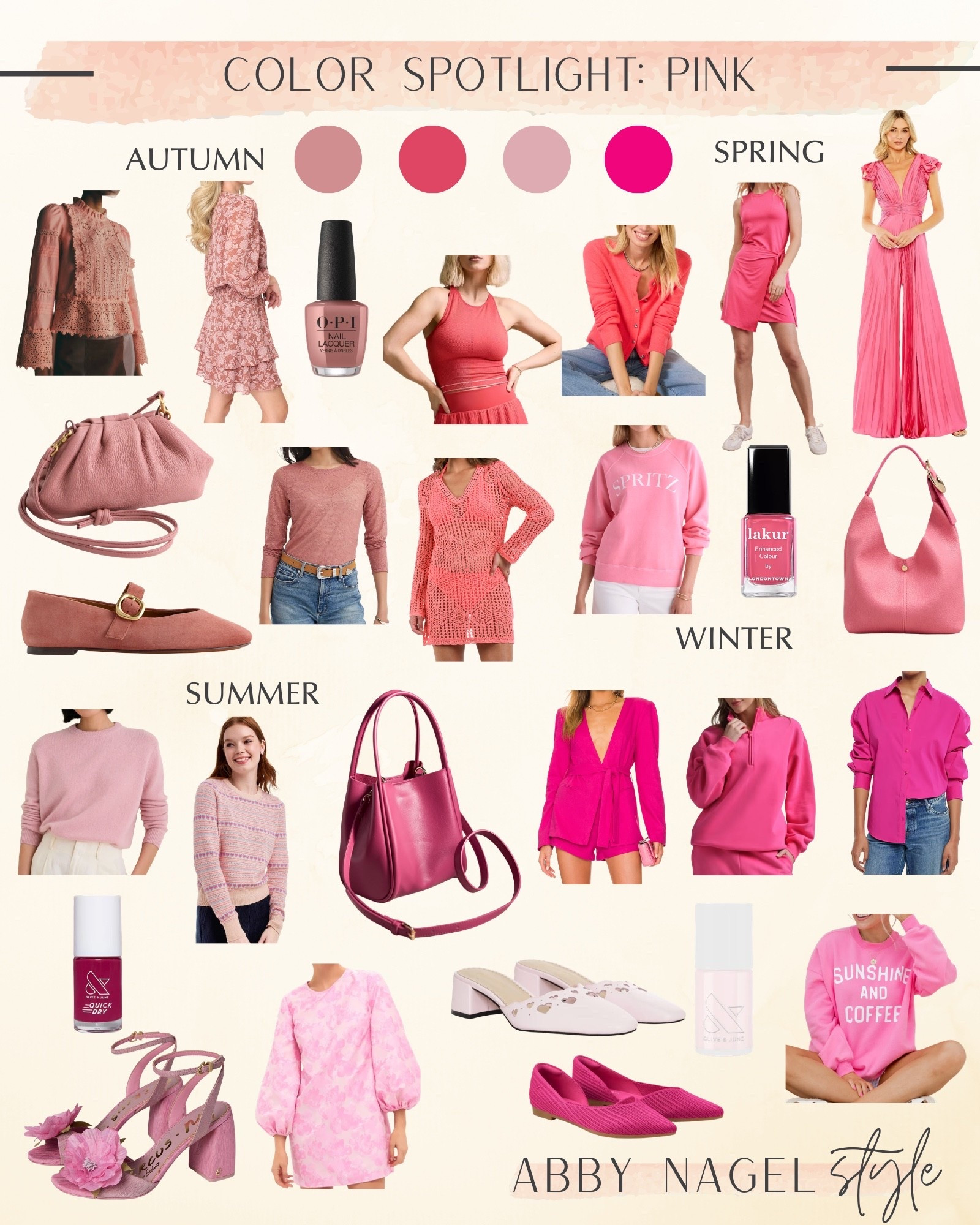Shades of pink for each season.  

#LTKSeasonal