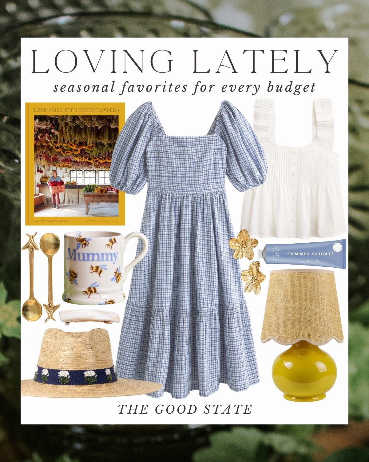 The good state, Lauren England, Shea McGee, McGee and Co, studio McGee, Target, Target Home, Amazon home, Amazon fashion, Abercrombie and Fitch, women’s fashion, ootd, preppy style, classic style, timeless, home decor, spring fashion, summer fashion, women’s shoes, sandals, affordable fashion, wedding guest, Mother’s Day, gingham, framed art, living room, bedroom, entryway, tuckernuck, nordstrom, quince, Anthro, Anthropologie, madewell, tablescape, spring decor, Mother’s Day gifts 



#LTKStyleTip #LTKHome #LTKFindsUnder100