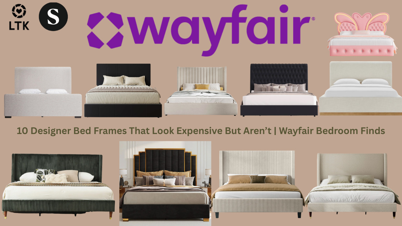 10 Designer Bed Frames That Look Expensive But Aren’t | Wayfair Bedroom Finds

If you're planning a bedroom refresh, these designer-inspired upholstered bed frames instantly elevate your space. From velvet and corduroy to wingback and storage beds, these stunning styles bring luxury design to your bedroom without the luxury price tag.
Featured beds include modern platform beds, wingback headboards, velvet upholstered frames, and storage beds perfect for both style and functionality.
Shop all of these beds through my ShopMy, LTK, and Wayfair storefronts to recreate this bedroom aesthetic.
Beds Featured: • Belo Upholstered Platform Bed – Khaki • Wauseon Corduroy Upholstered Bed – Cream • Duncanville Upholstered King Platform Bed – Black • Luxury Modern Wingback Corduroy Upholstered Bed – Green • Delpha Grounded Upholstered Wood Base Bed – Linen • Scotty Upholstered Wingback Bed • Kanisha Velvet Storage Bed with Drawers – Black • Leesburg Wingback Storage Bed – Cream • Butterfly Floating LED Kid Bed – Pink • Black Velvet Tufted Platform Bed
Luxury bedroom style doesn't have to break the bank — these beds prove that affordable furniture can still look designer.


ShopMy:
https://shopmy.us/shop/collections/4237266


LTK:


Wayfair Storefront:


A curated collection of modern upholstered beds featuring platform frames, wingback headboards, velvet finishes, corduroy textures, and built-in storage for stylish and functional bedroom upgrades.


#BedroomDecor
#BedroomInspo
#PlatformBed
#WingbackBed
#VelvetBed
#BedroomRefresh
#WayfairFinds
#HomeDecorIdeas
#ModernBedroom
#BedroomDesign
#InteriorStyle
#LTKHome
#ShopMyStyle
#AffordableLuxury

designer bed frames, affordable luxury beds, upholstered platform bed, velvet bed frame, corduroy bed frame, wingback bed frame, modern bedroom furniture, bedroom refresh ideas, wayfair bedroom furniture, luxury looking beds, bedroom furniture inspiration
 

 #LTKSpringSale #LTKOver40 #LTKHome