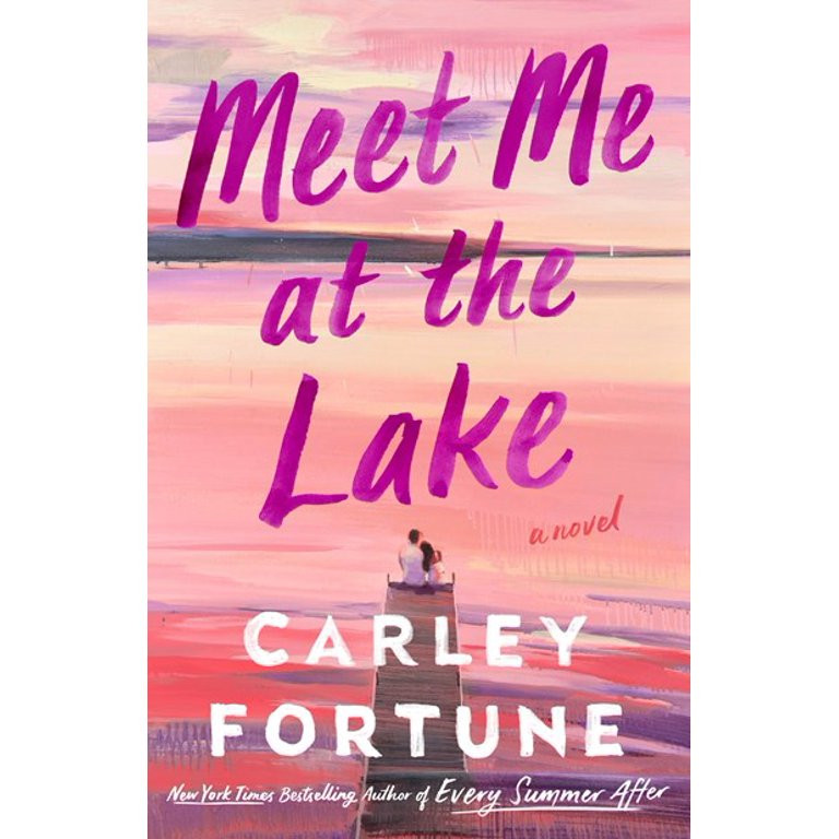 Meet Me at the Lake (Paperback) | Walmart (US)