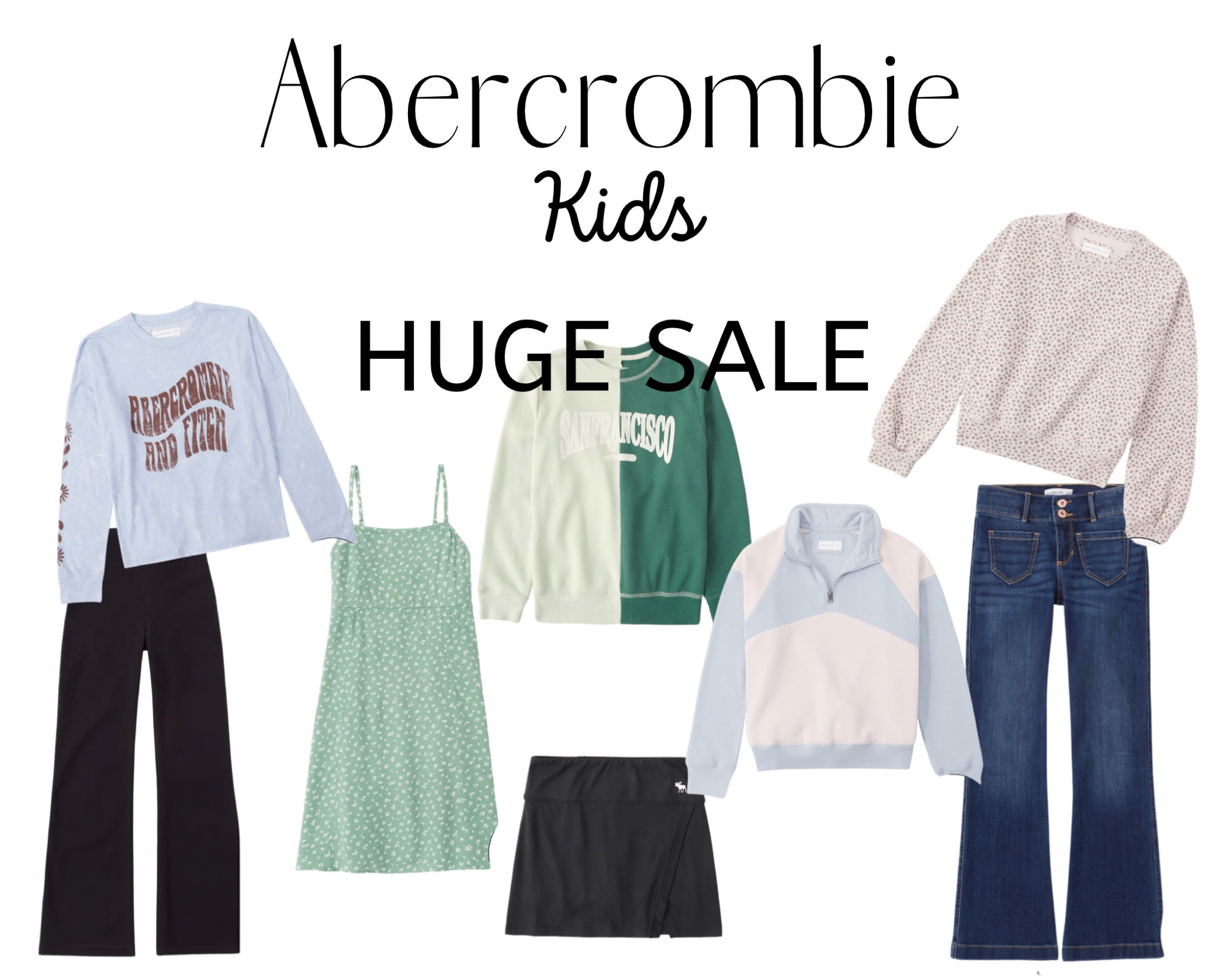 HUGE SALE for Abercrombie Kids!!! 30% off of everything including sale items! 


#baby #LTKsale #LTKsales #giftguide #affordablefashion #beauty #musthaves #womensgiftguide #kids #babyboy #toddler #competition #LTKbemine #LTKcompetition #LTKseasonal #LTKrefresh #blackfriday #cybermonday #LTKfashion #LTKwomens #beautyproducts #amazon #homeaccents as#homedecor #farmhouse #affordablehomedecor #comfystyle #cozy #contemporarydecor #contemporaryaccents #contemporarystyle #boho #bohohomedecor #bohemianhome #bohoaccents #fashionroundup #fashionedit #amazonstyle #beautyfavorites #musthaves #amazonmusthaves #amazonfavorites #primedaydeals #amazonprime #amazonfashion #amazonwomens #womensstyle #amazonfavorites #amazonhome #amazonfinds #cybersales #LTKcyberweek #springsale #amazonshoes #sneakers #goldengoose #boots #heels #amazonboots #aesthetic #aestheticstyle #happy #kitchen #spring #aprilshowers #family #familymatching #mommyandme #starwars #disney #littlesleepies #babyboy #babygirl #mama #mothersday #brow #beauty #laminating #postpartum #spanx #dupes #olivetree #springbreak #bamboo #dockatot #ollie #swaddle #owlet #babyessentials #gold #smiley #mama #kids #bigkidfashion #retro #mickey #abercrombie #dolcevita #freepeople #figtree #olivetree #artificialtree #daddy #daddyandme #fatherson #motherdaughter #beachvibes #animalkingdom #epcot #magickingdom #hollywoodstudios #disneyworld #disneyland #vans #littleblackdress #grad #graduation #july4th #swimready #swim #mommyandmeswim #spearmintlove #waffle #madewell #wedding #boggbag #memorialday #dads #fathersday #vintagehavanas #bathroomorganization #anna.stowe 



#LTKSeasonal #LTKsalealert #LTKkids