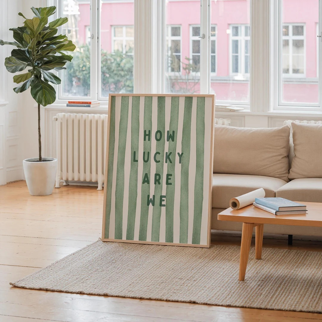 How Lucky Are We Print Sage Green Wall Art Positive Saying Poster Coquette Room Decor Dorm Wall A... | Etsy (US)