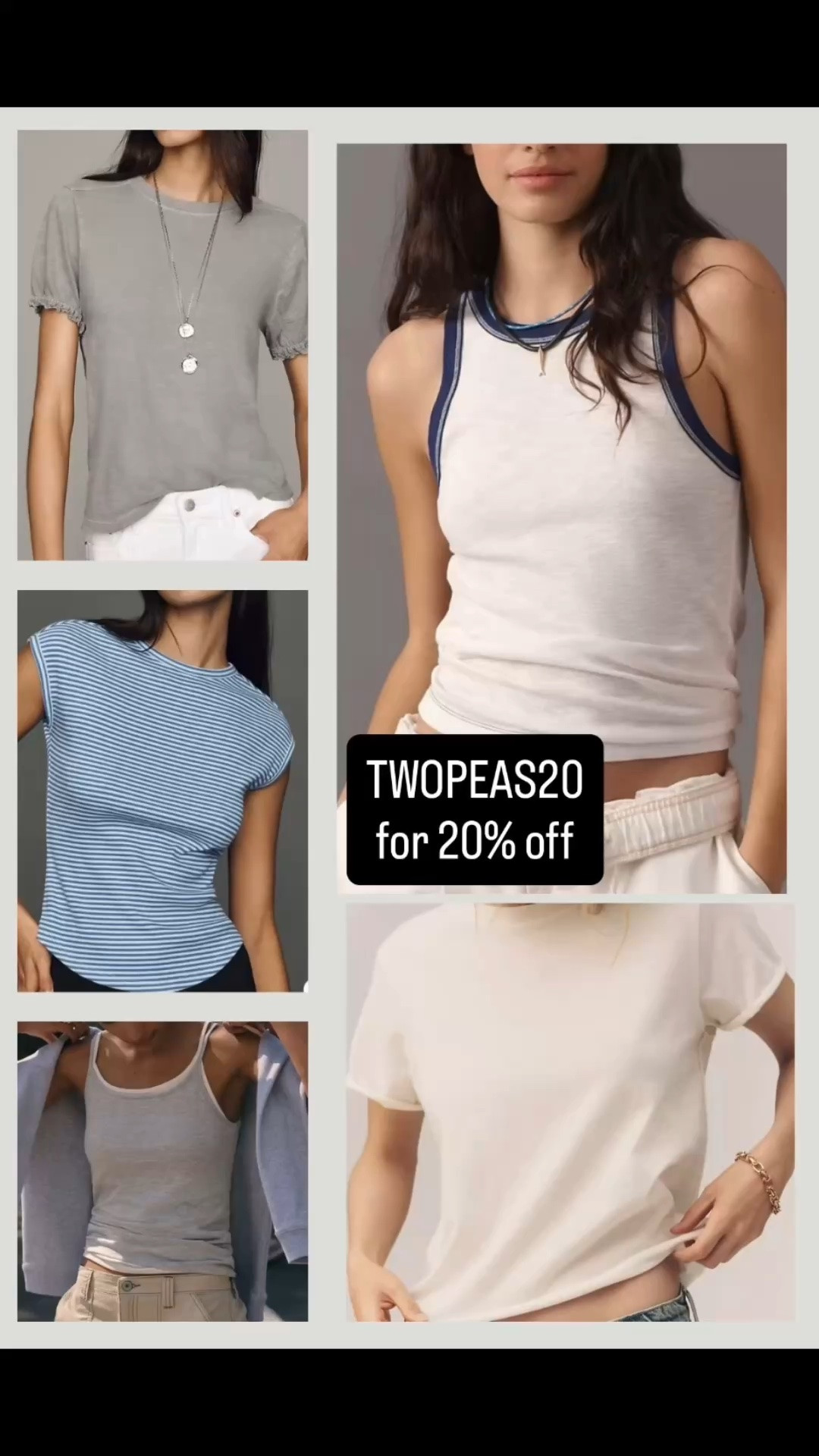 Basic’s on sale. Tees and tanks. 
Use code TWOPEAS20 for 20% off. 
Anthropologie basics.

#LTKSaleAlert #LTKSeasonal #LTKOver40
