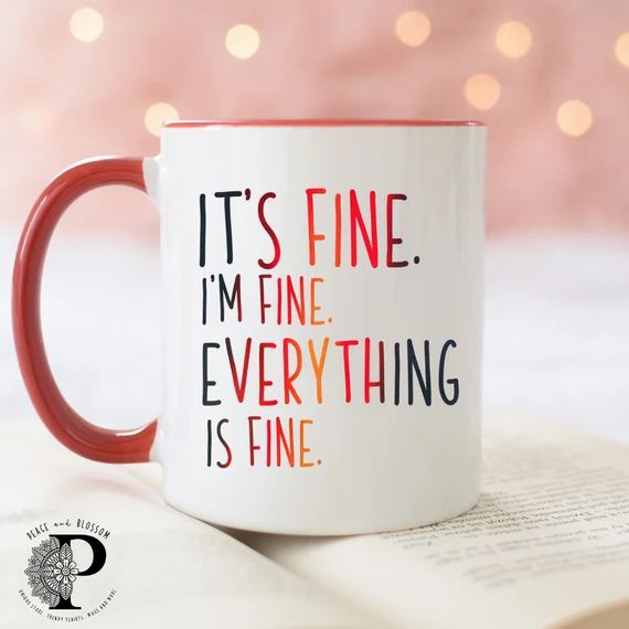 It's fine i'm fine christmas mug , i'm Fine Everything is Fine , gift for christmas | Etsy (US)