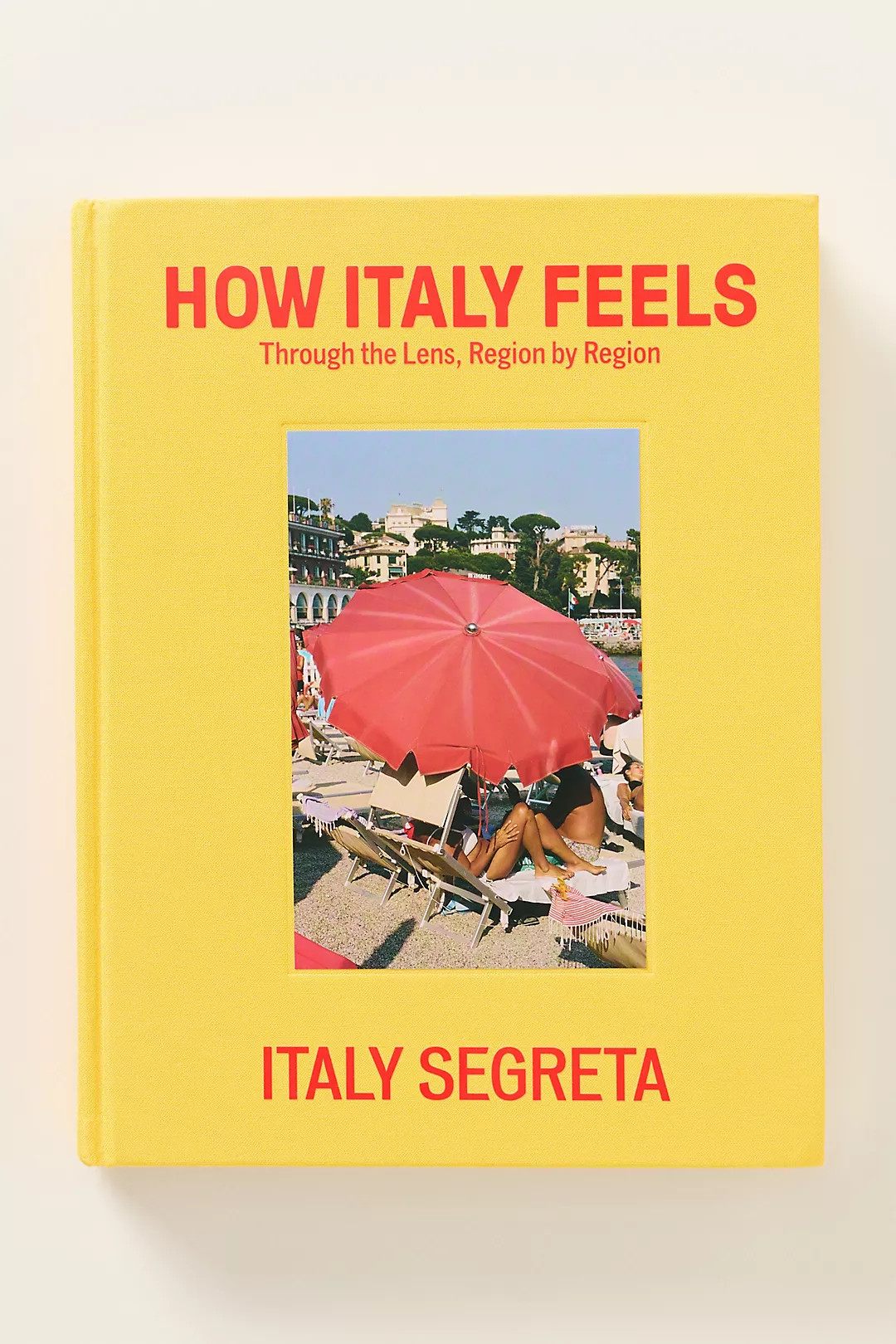 How Italy Feels Hardcover Book | Anthropologie (US)