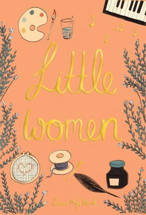 Little Women : Louisa May Alcott : 9781840227789 | The Book Depository (LATAM)