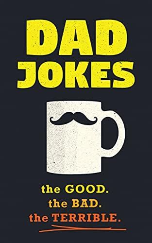 Dad Jokes: Over 600 of the Best (Worst) Jokes Around and Perfect Holiday Stocking Stuffer (World'... | Amazon (US)