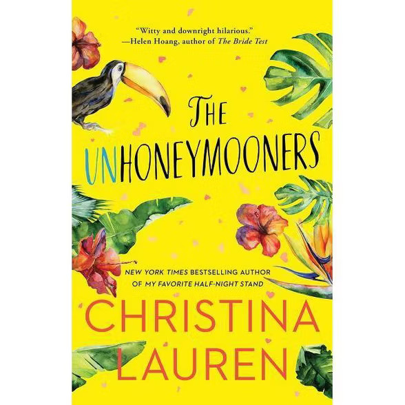 Unhoneymooners -  by Christina Lauren (Paperback) | Target