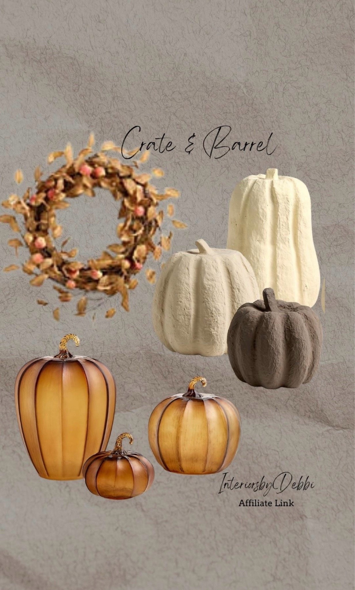 Crate & Barrel Finds
Glass amber pumpkins, paper mache pumpkins, fall wreath, transitional home, modern decor, amazon find, amazon home, target home decor, mcgee and co, studio mcgee, amazon must have, pottery. barn, Walmart finds, affordable decor, home styling, budget friendly, accessories, neutral decor, home finds, buy new arrival, coming soon, sale alert, high end look for less, Amazon favorites, Target finds, cozy, modern, earthy, transitional, luxe, romantic, home decor, budget friendly decor #crateandbarrel

#LTKSeasonal #LTKHome
