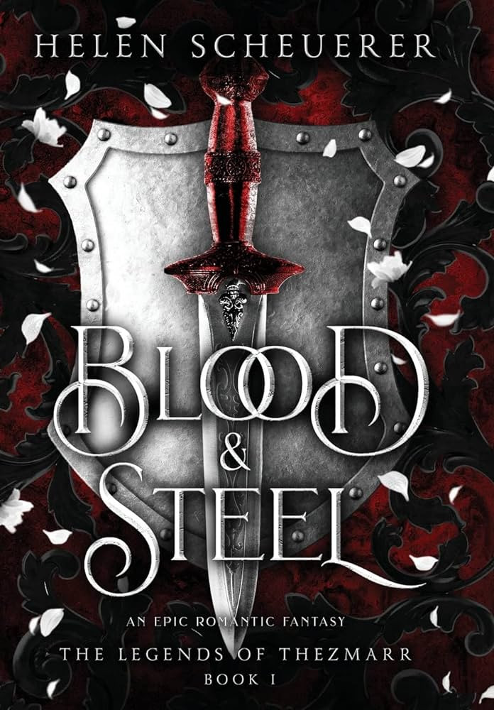 Blood & Steel: An epic romantic fantasy (The Legends of Thezmarr) | Amazon (US)