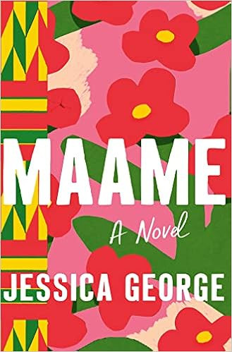 Maame: A Novel     Hardcover – January 31, 2023 | Amazon (US)