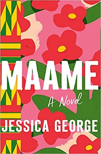 Maame: A Novel     Hardcover – January 31, 2023 | Amazon (US)