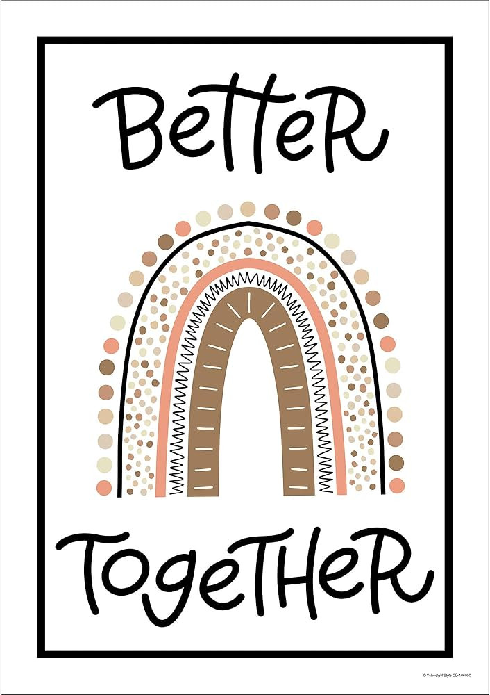 Schoolgirl Style Simply Stylish Better Together Poster— Motivational Wall Art or Bulletin Board... | Amazon (US)
