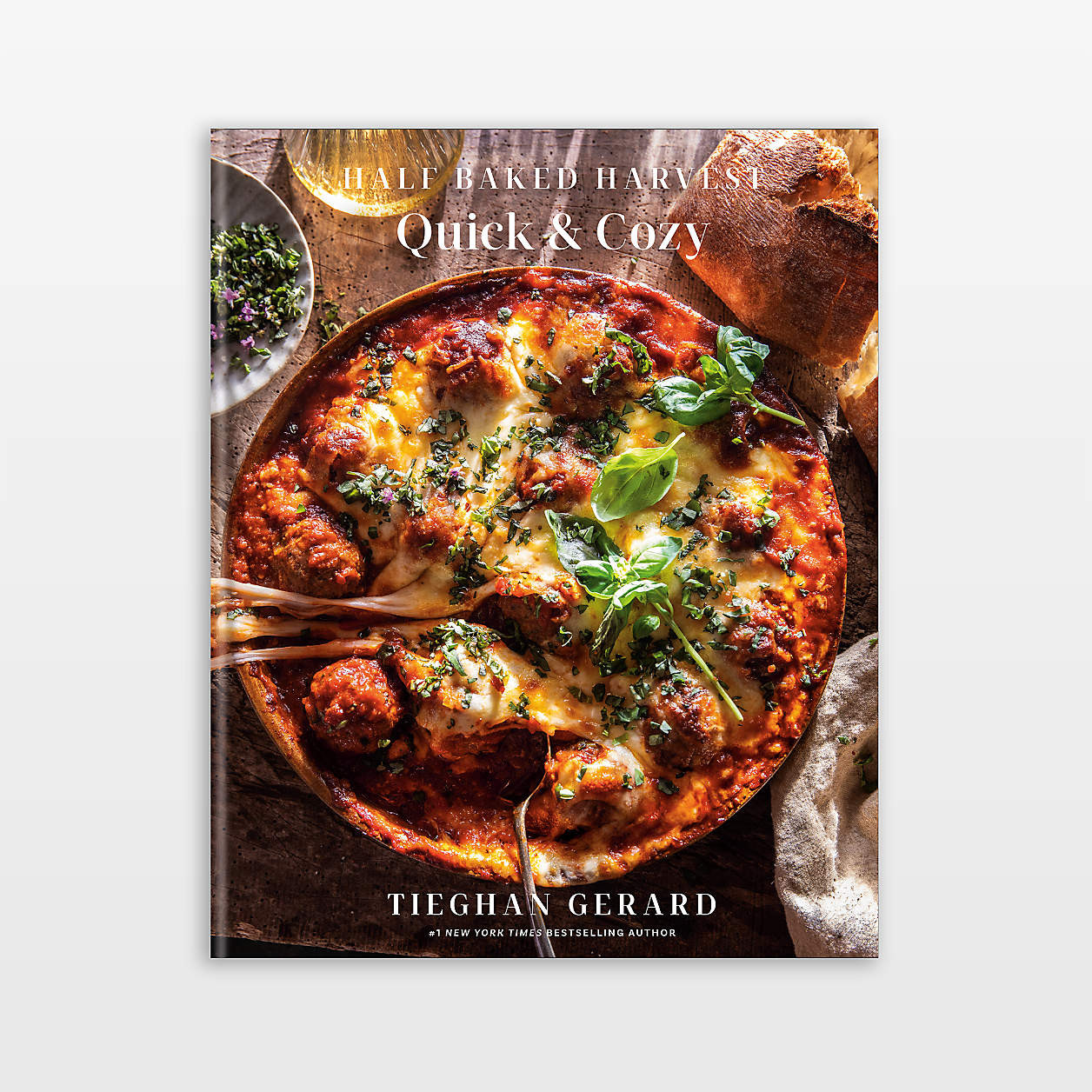 Half Baked Harvest Quick and Cozy Cookbook by Tieghan Gerard + Reviews | Crate & Barrel | Crate & Barrel