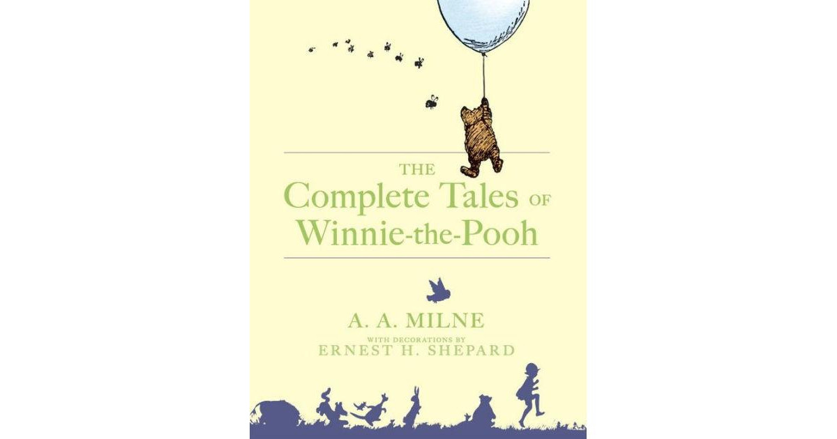 The Complete Tales of Winnie-the-Pooh by A. A. Milne | Macy's