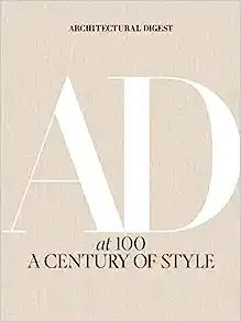 Architectural Digest at 100: A Century of Style    Hardcover – October 8, 2019 | Amazon (US)